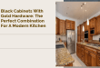 Black Cabinets with Gold Hardware: The Perfect Combination for a Modern Kitchen