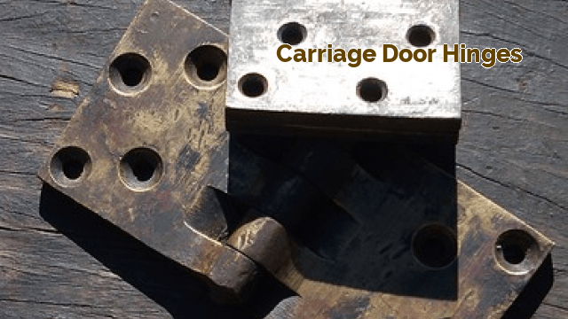 carriage door hinges
