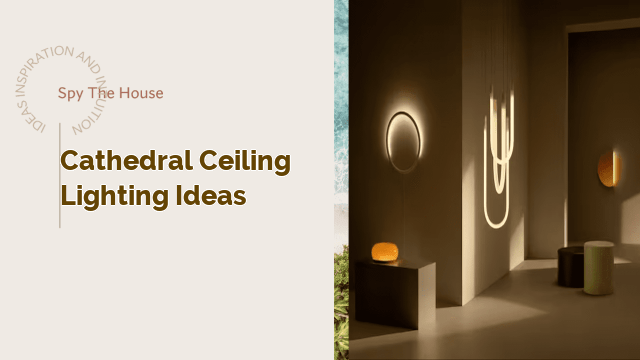 Cathedral Ceiling Lighting Ideas