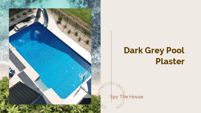 dark grey pool plaster