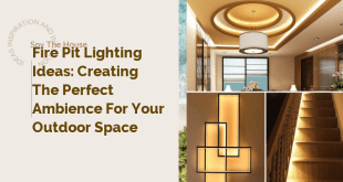 Fire Pit Lighting Ideas: Creating the Perfect Ambience for Your Outdoor Space