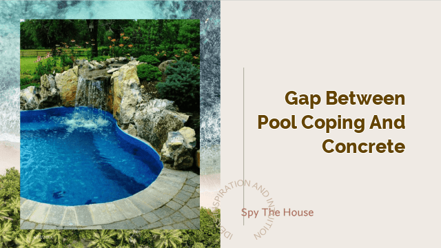 gap between pool coping and concrete