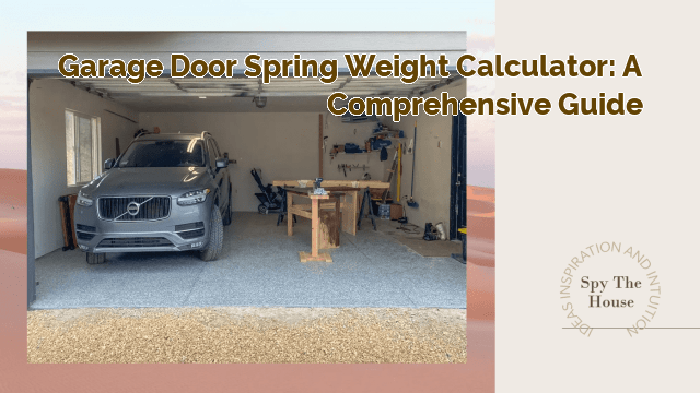 Garage Door Spring Weight Calculator: A Comprehensive Guide