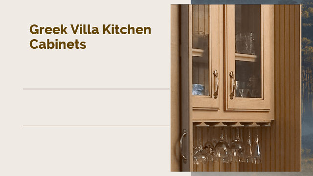 greek villa kitchen cabinets