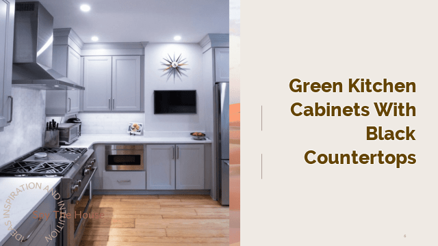 green kitchen cabinets with black countertops