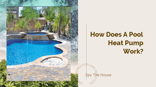 How Does a Pool Heat Pump Work?