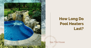 How Long Do Pool Heaters Last?