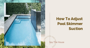 How to Adjust Pool Skimmer Suction