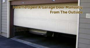 how to open a garage door manually from the outside
