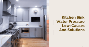Kitchen Sink Water Pressure Low: Causes and Solutions