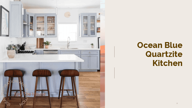 ocean blue quartzite kitchen