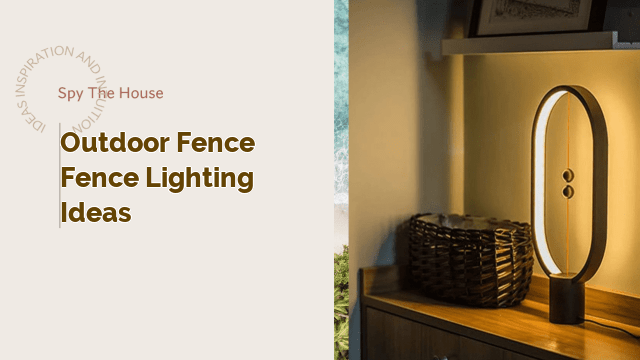 outdoor fence fence lighting ideas