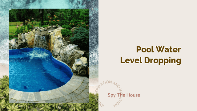 pool water level dropping