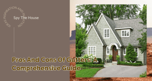 Pros and Cons of Gutters: A Comprehensive Guide