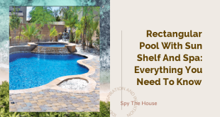 Rectangular Pool with Sun Shelf and Spa: Everything You Need to Know