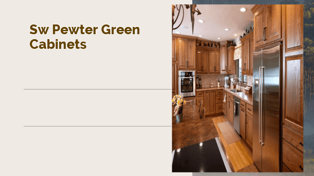 sw pewter green cabinets