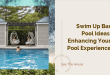 Swim Up Bar Pool Ideas: Enhancing Your Pool Experience