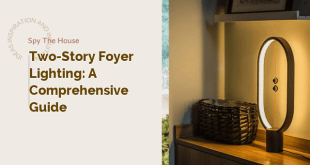 Two-Story Foyer Lighting: A Comprehensive Guide