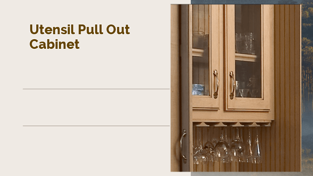 utensil pull out cabinet