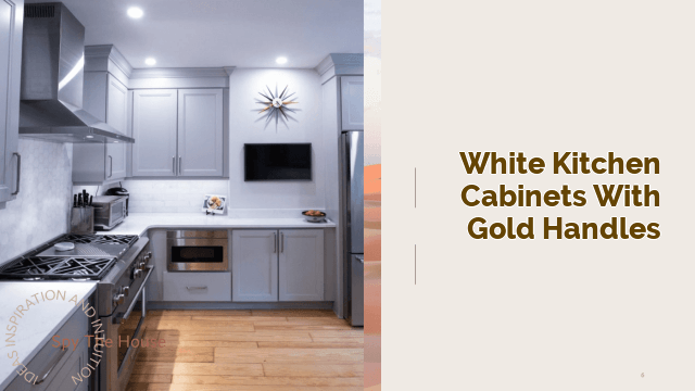 white kitchen cabinets with gold handles